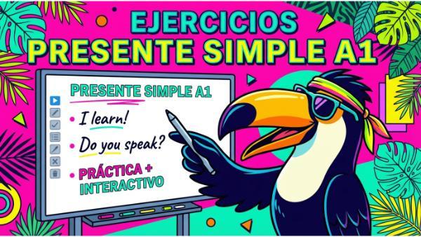 Presente Simple: Ejercicios
